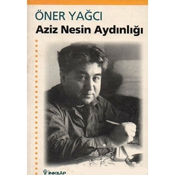 Aziz Nesin Aydınlığı Öner Yağcı