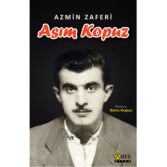 Azmin Zaferi Asım Kopuz-Banu Kopuz