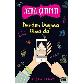 Azra Çıtıpıtı - Benden Duymuş Olma Da... Büşra Nebati