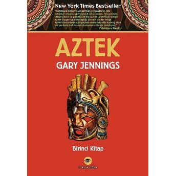 Aztek (Birinci Kitap) Gary Jennings