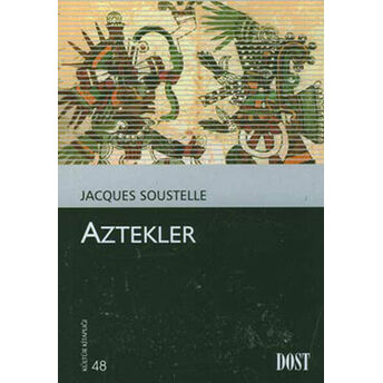 Aztekler Jacques Soustelle