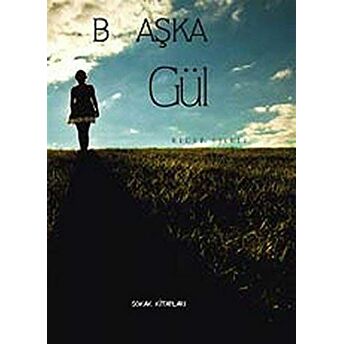 B Aşka Gül Recep Işıklı