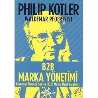 B2B Marka Yönetimi Philip Kotler