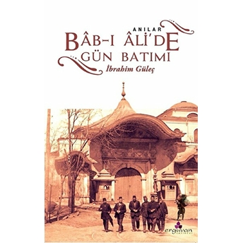 Bab-I Ali'de Gün Batımı