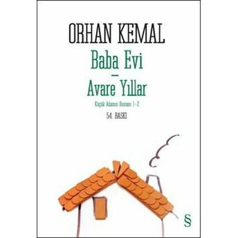 Baba Evi - Avare Yıllar Orhan Kemal