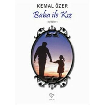 Baba Ile Kız Kemal Özer