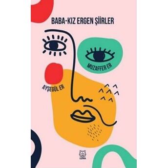 Baba-Kız Ergen Şiirler