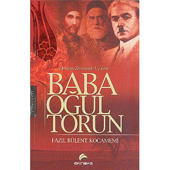 Baba, Oğul, Torun