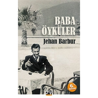 Baba Öyküler Jehan Barbur