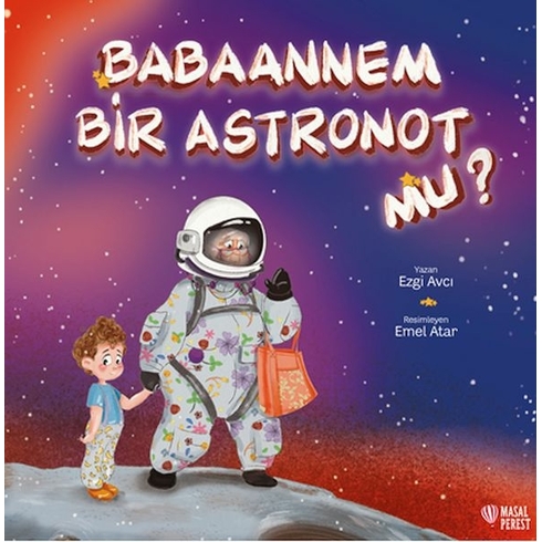 Babaannem Bir Astronot Mu? Ezgi Avcı