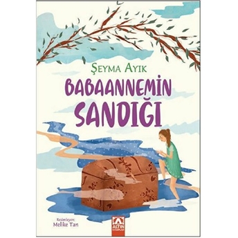 Babaannemin Sandığı Şeyma Ayık