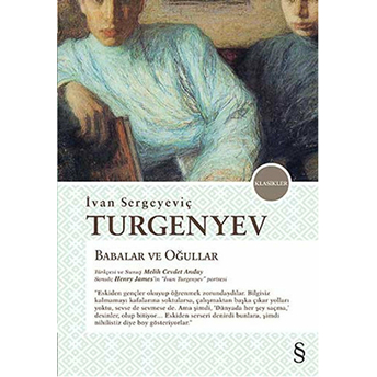 Babalar Ve Oğullar Ivan Sergeyeviç Turgenyev