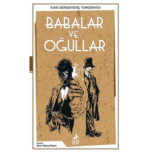 Babalar Ve Oğullar Ivan Sergeyeviç Turgenyev