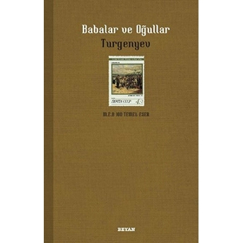 Babalar Ve Oğullar Ivan Sergeyeviç Turgenyev