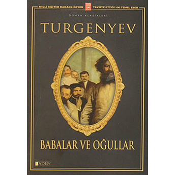 Babalar Ve Oğullar Ivan Sergeyevich Turgenev