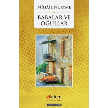 Babalar Ve Oğullar Mihail Nuayme