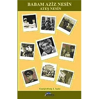 Babam Aziz Nesin Ateş Nesin