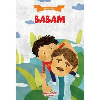 Babam - Ben Ve Ailem Kolektif