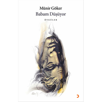 Babam Düşüyor-Münir Göker