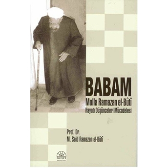 Babam Molla Ramazan El-Buti