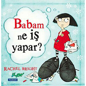 Babam Ne Iş Yapar? Rachel Bright