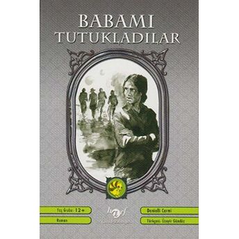 Babamı Tutukladılar Danielli Carmi