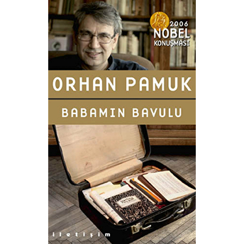 Babamın Bavulu Orhan Pamuk