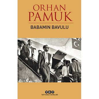 Babamın Bavulu Orhan Pamuk