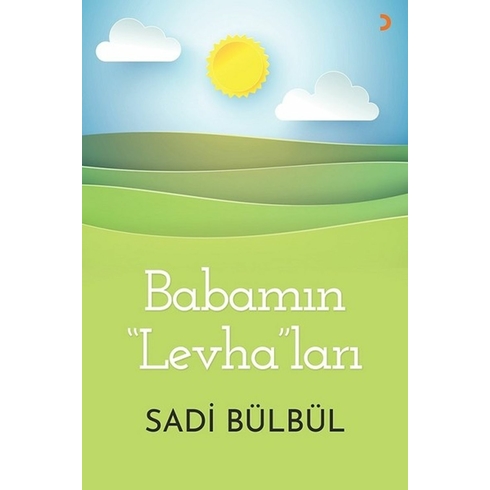 Babamın “Levha”Ları - Sadi Bülbül