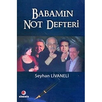 Babamın Not Defteri Seyhan Livaneli