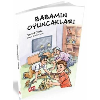 Babamın Oyuncakları Nursel Çetin