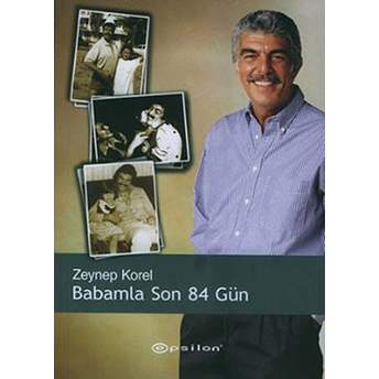 Babamla Son 84 Gün Zeynep Korel Busbee