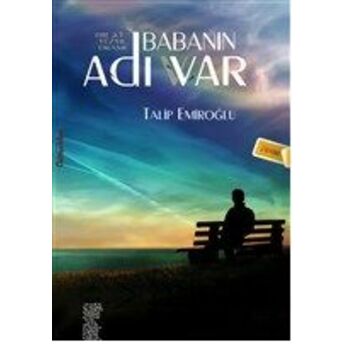 Babanın Adı Var Talip Emiroğlu