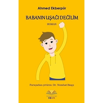 Babanın Uşağı Değilim