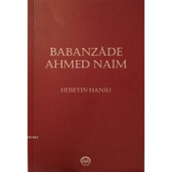 Babanzade Ahmed Naim Hüseyin Hansu