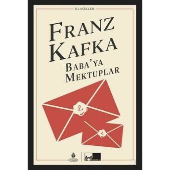 Baba'ya Mektuplar Franz Kafka