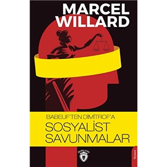 Babeuften Dimitrofa Sosyalist Savunmalar Marcel Willard