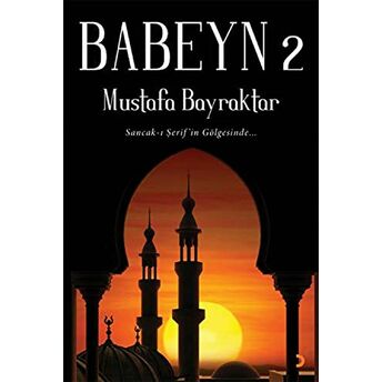 Babeyn 2 - Mustafa Bayraktar