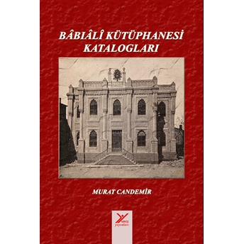 Babıali Kütüphanesi Katalogları