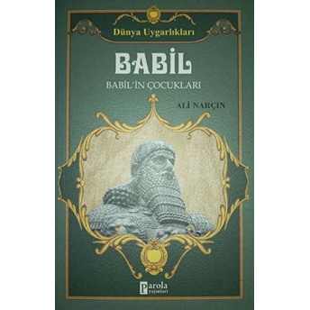 Babil: Babil'in Çocukları Ali Narçın