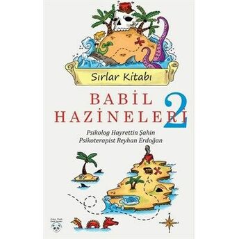 Babil Hazineleri 2 - Sırlar Kitabı Hayrettin Şahin, Reyhan Erdoğan