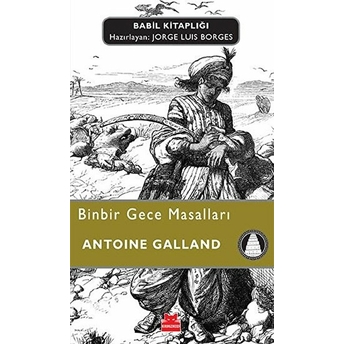 Babil Kitaplığı 20 - Binbir Gece Masalları Antoine Galland