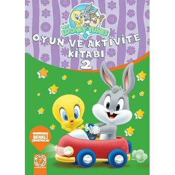 Baby Looney Tunes - Oyun Ve Aktivite Kitabı 2 Kolektif