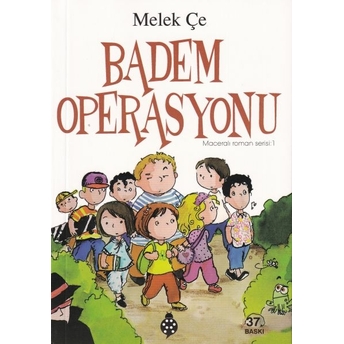 Badem Operasyonu Melek Çe