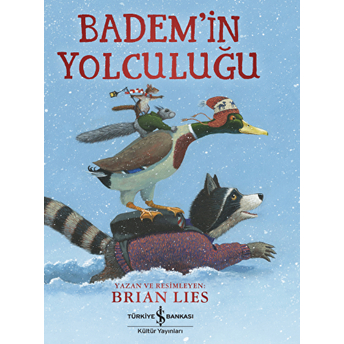 Bademin Yolculuğu Brian Lies