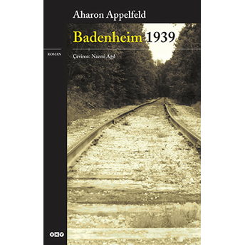 Badenheim 1939 Aharon Appelfeld