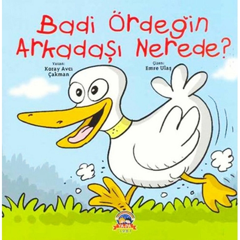 Badi Ördeğin Arkadaşı Nerede? Koray Avcı Çakman