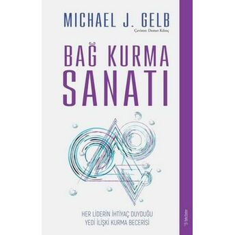 Bağ Kurma Sanatı Michael J. Gelb