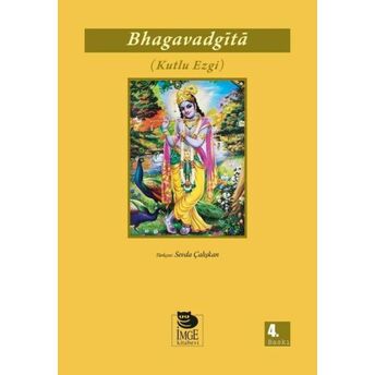 Bagavad Gita Kutlu Ezgi Vyasa