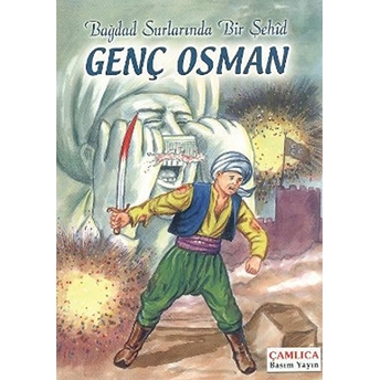 Bağdad Surlarında Bir Şehid Genç Osman Kolektif